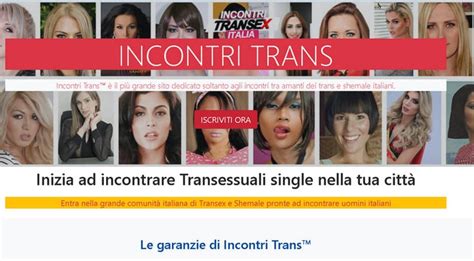 incontri siena trans|Elizium: Incontri e amici 17+